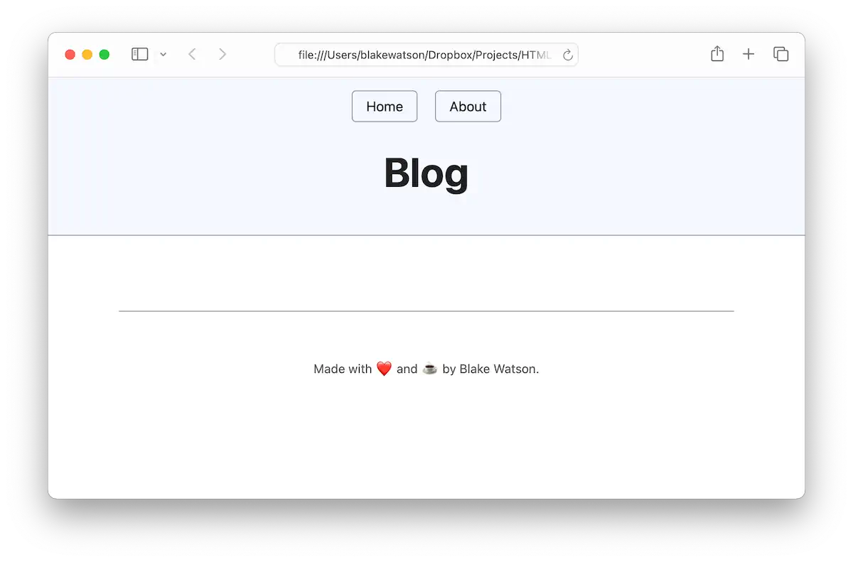 Screenshot of the "Blog" page on Blake's website with corrected styling. The page now displays a light-colored header with rounded buttons for "Home" and "About," enhancing navigation. The main title "Blog" is prominently centered and bold, with a clear visual hierarchy. The footer is styled with a thin dividing line above it, containing the centered text.